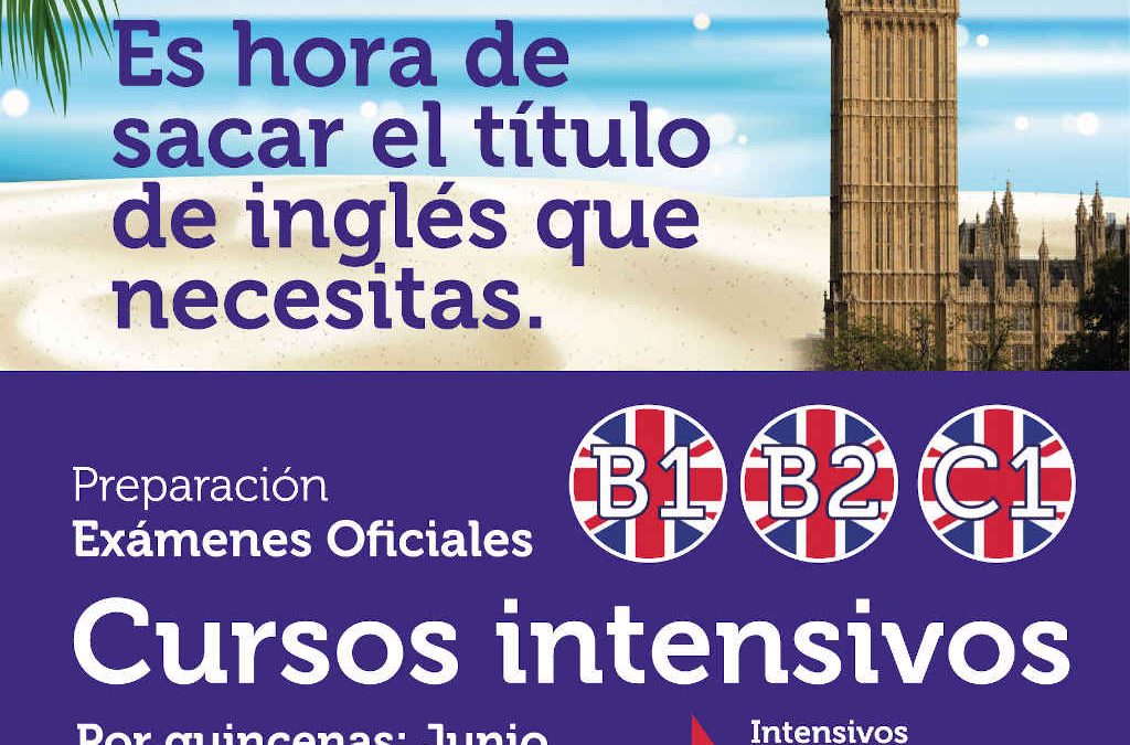 Cursos de Verano – Preparación Exámenes B1, B2 y C1